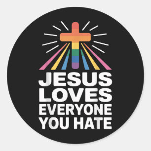 Adesivo Jesus ama todos que você odeia