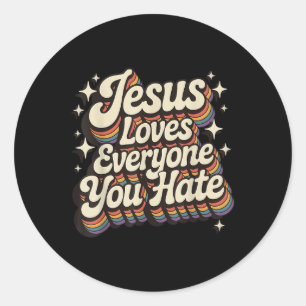 Adesivo Jesus ama todos que você odeia