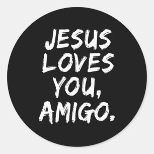 Adesivo Jesus Ama Você Amigo Crente Cristão Fé Deus