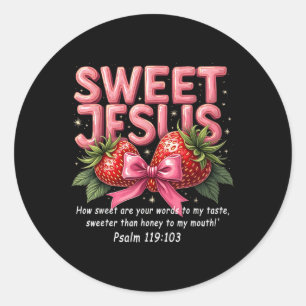 Adesivo Jesus Christian Sweet Jesus Salm 119_103 Strawber