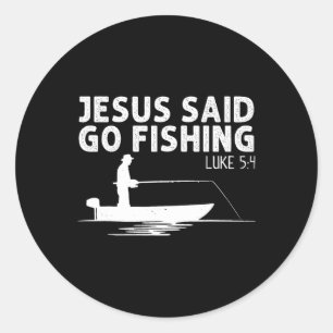 Adesivo Jesus Disse Vá Pescar Cristo Cristão Pescador F
