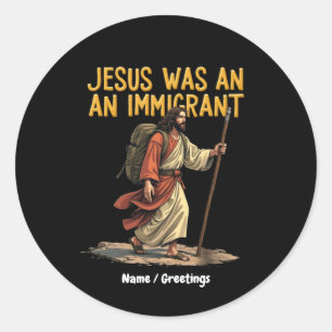 Adesivo Jesus É Um Único Imigrante Apoio Cruzado Design