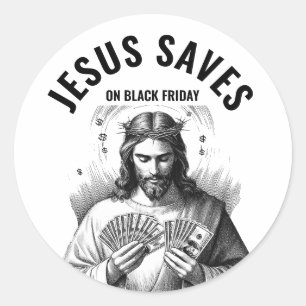 Adesivo Jesus Economiza na Black Friday - Meme Divertido d
