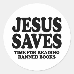 Adesivo Jesus economiza tempo para ler livros proibidos
