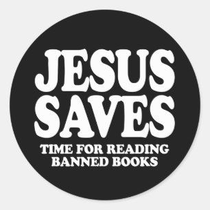 Adesivo Jesus economiza tempo para ler livros proibidos