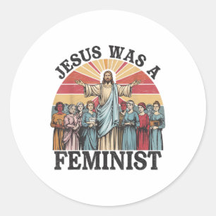 Adesivo Jesus Era um Feminista Abrace Mensagem de Igualdad