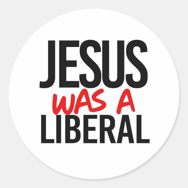 Adesivo Jesus era um liberal (Frente)