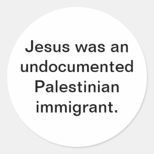 Adesivo Jesus imigrante palestino Hankamer Artjunkhaus