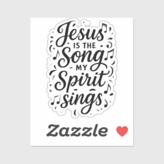 Adesivo Jesus is the Song 