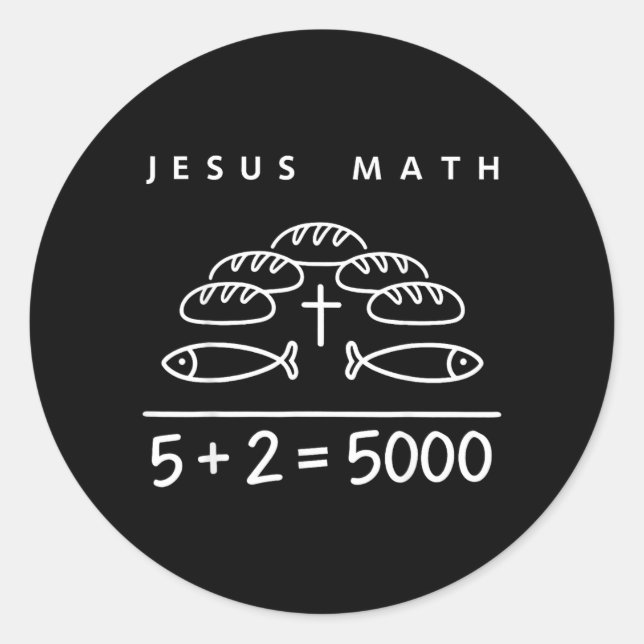 Adesivo Jesus Matemática 2 Peixes 5 Pães Alimenta Os 5000  (Frente)