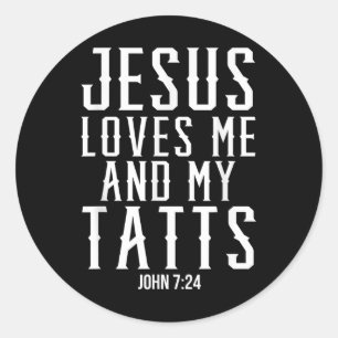 Adesivo Jesus Me Ama E Minha Tatuagem Engraçada Cristã