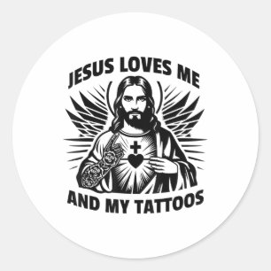 Adesivo Jesus Me Ama E Minhas Tatuagens Engraçadas Dizendo