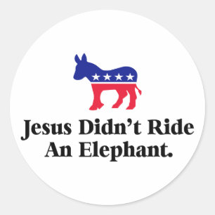 Adesivo Jesus Não Montou Um Elefante - Anti Trump GOP