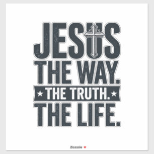 Adesivo Jesus O Caminho A Verdade A Vida Camiseta Cristã