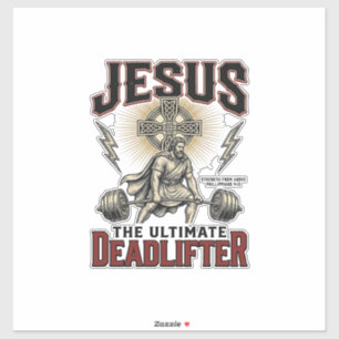 Adesivo Jesus O Levantador de Peso Definitivo Camiseta Cri