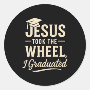 Adesivo Jesus Pegou O Volante Eu Me Formei Graduado Cristã