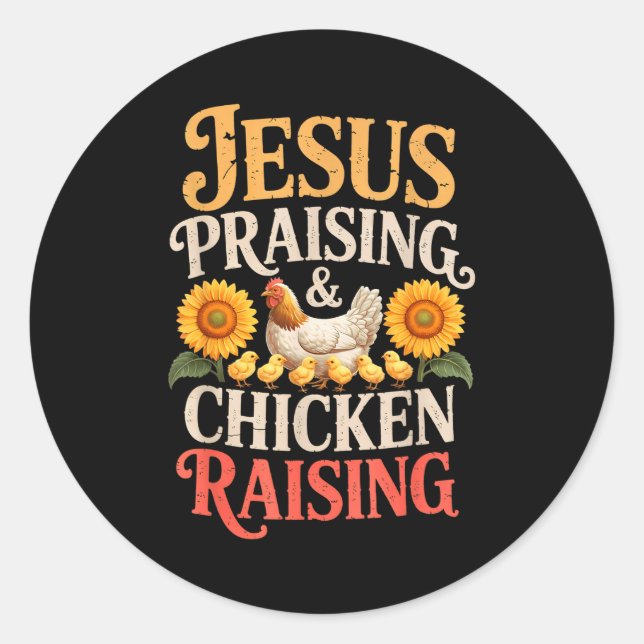 Adesivo Jesus Praising &amp; Chicken Raising Funny Faith F (Frente)
