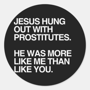 ADESIVO JESUS SAIU COM PROSTITUTAS