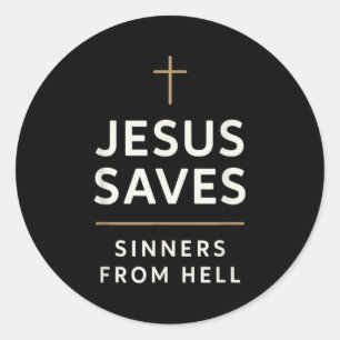 Adesivo Jesus salva pecadores do inferno Evangelho Evangel