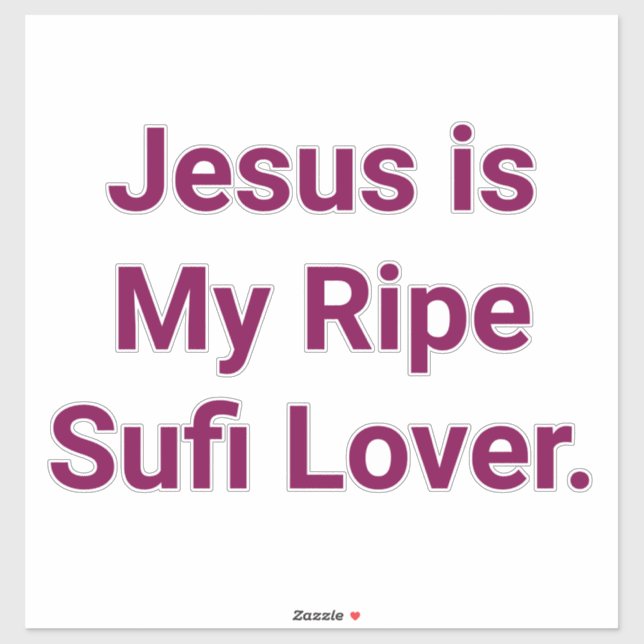 Adesivo Jeuss is My Ripe Sufi Lover. Hankamer Artjunkhaus (Folha)