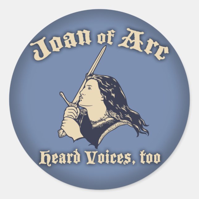 Adesivo Joan of Arc Heard Voices (Frente)