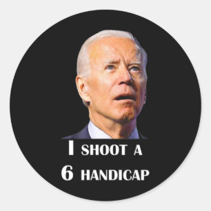 Adesivo Joe Biden engraçado eu atinjo um handicap de 6 no