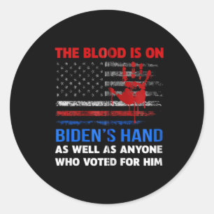 Adesivo Joe Biden Tem Sangue Em Suas Mãos Anti-Biden Traga