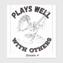 Adesivo Joga Bem Com Outros - Destruidor De Violão