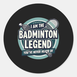 Adesivo Jogador Engraçado Eu Sou A Lenda De Badminton Você