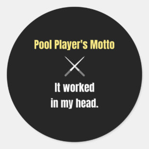 Adesivo Jogadores De piscina Lema Funcionou Na Minha Cabeç