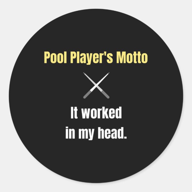 Adesivo Jogadores De piscina Lema Funcionou Na Minha Cabeç (Frente)