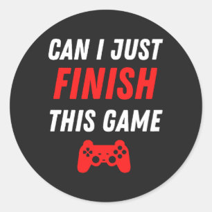 Adesivo Jogo Engraçado Posso terminar este jogo?
