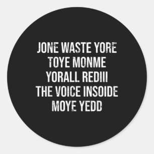 Adesivo Jone Waste Yore Toye Toye Monme Yorall Rediii Lyri