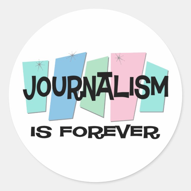Adesivo Jornalismo é para sempre (Frente)