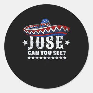 Adesivo José Consegue Ver 4 De Julho
