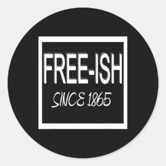 Adesivo Juneteenth Livre-ish 1865 Liberdade Emancipação Pr