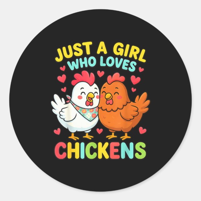 Adesivo Just A Girl Who Loves Chickens Cute Chicken Lover  (Frente)