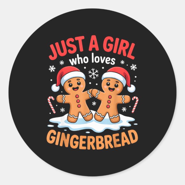 Adesivo Just A Girl Who Loves Gingerbread Cute Christmas O (Frente)