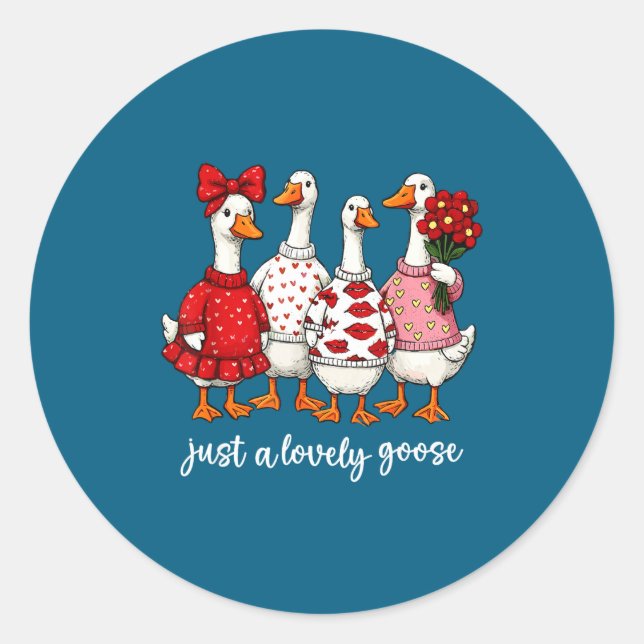 Adesivo Just A Lovely Goose Cute Silly Goose Valentine's D (Frente)