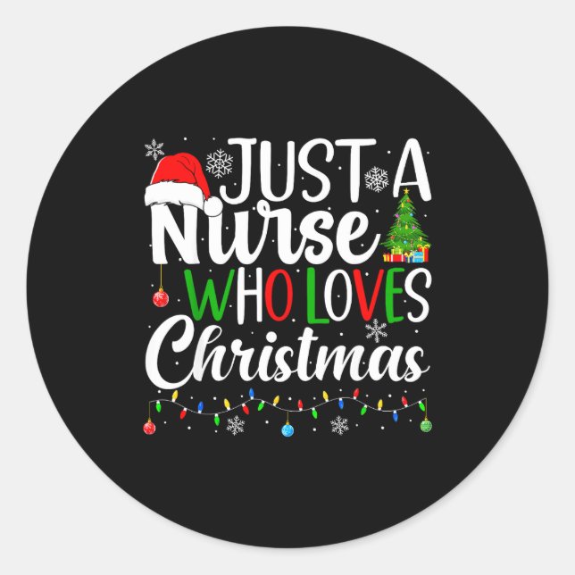 Adesivo Just A Nurse Who Loves Christmas Rn Nursing Christ (Frente)