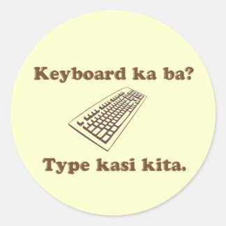 Adesivo Ka Ba do teclado? Digite Kita.