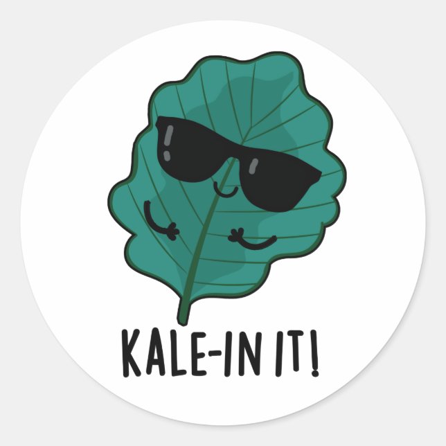 Adesivo Kale in It Engraçado Veggie Kale Pun (Frente)
