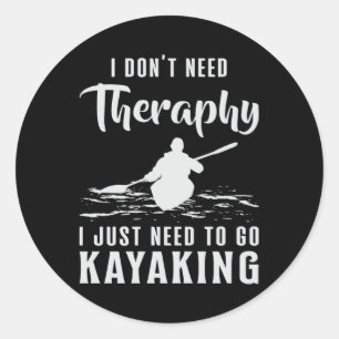 Adesivo Kayaking Canoe Kayak Canoagem Terapia Engraçada P