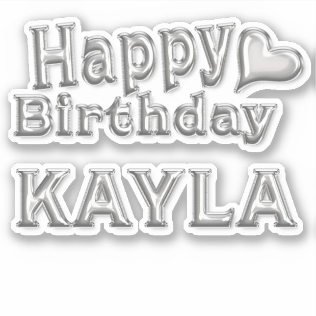 Adesivo Kayla Happy Birthday silver Aufkleber Sticker (Frente)