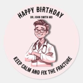 Adesivo Keep calm and fix the fracture MD doctor