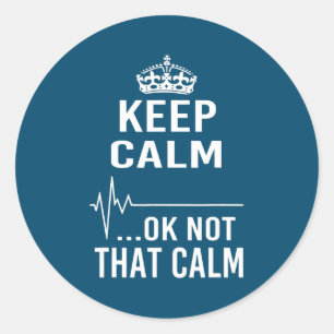 Adesivo Keep Calm Ok Not That Calm Funny Paramedic Nurse 