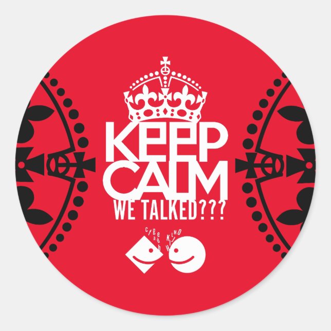 ADESIVO KEEP CALM WE TALKED? HABLAMOS?? BY MASANSER (Frente)