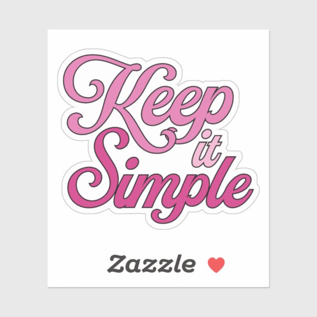 Adesivo Keep It Simple Sticker (Pink) (Folha)