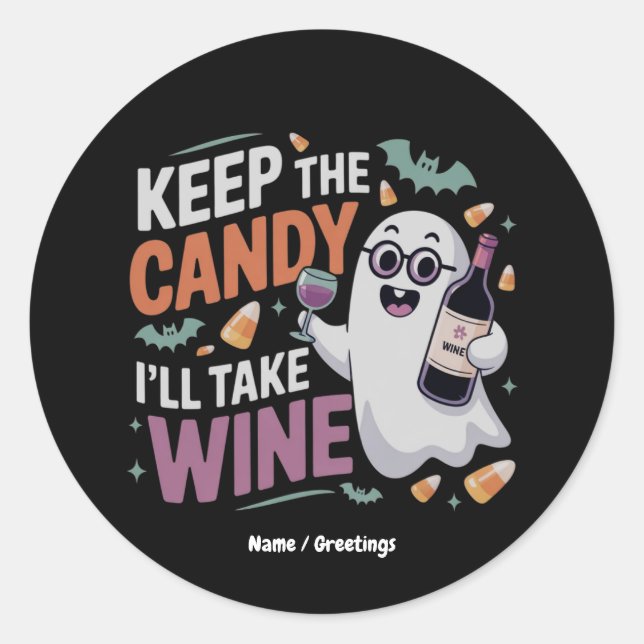 Adesivo Keep the Candy, I’ll Take the Wine Funny Halloween (Frente)