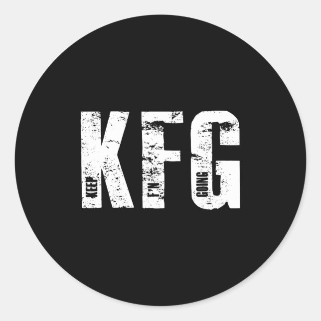 Adesivo Kfg Keep F'n Going Military Style  (Frente)